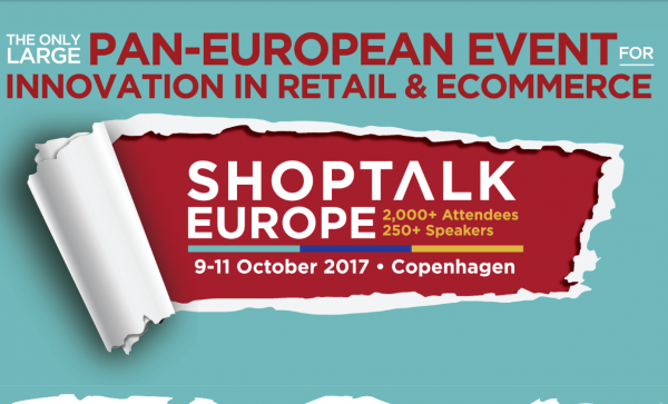 融资超过500万美元，Shoptalk 将举办Shoptalk Europe，进军欧洲
