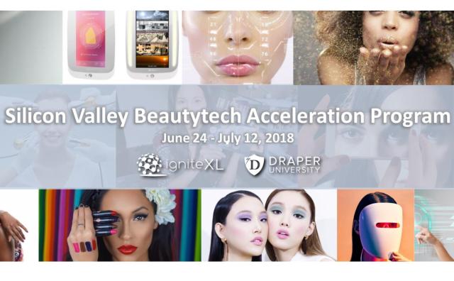 硅谷创业者大学 Draper University 美妆技术加速器项目第一期结束，共9家初创公司参与