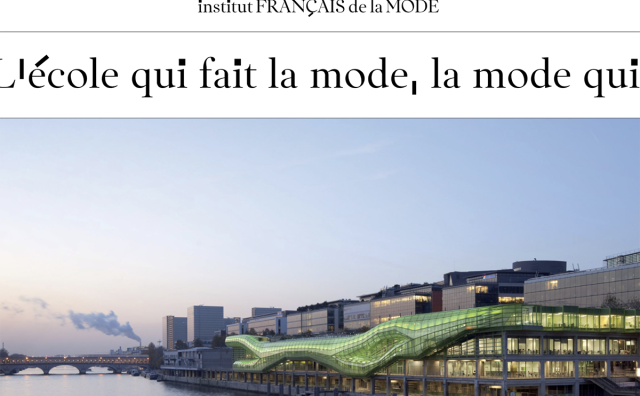 法国时装学院 IFM 与巴黎时装工会学校 ECSCP 正式合并，号称“全球最好的时装学院”