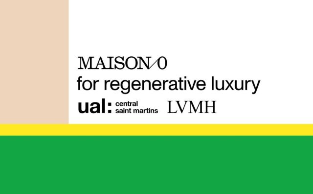 LVMH 与中央圣马丁艺术与设计学院推出再生奢侈品设计孵化平台 Maison/0