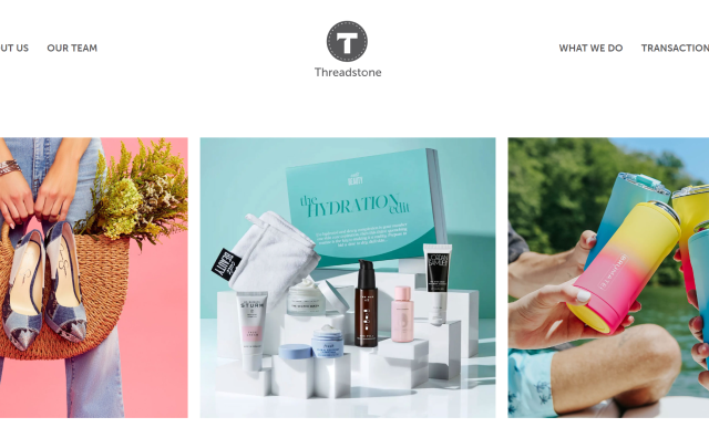 美国消费品零售和美容行业顾问公司 Threadstone Capital 被收购