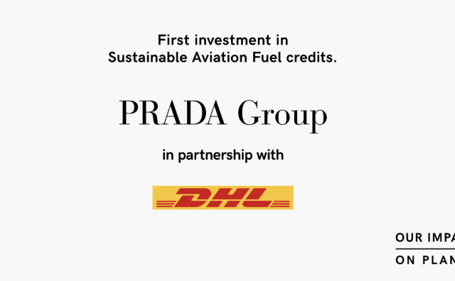 Prada 集团再联手 DHL，首次投资可持续航空燃料配额
