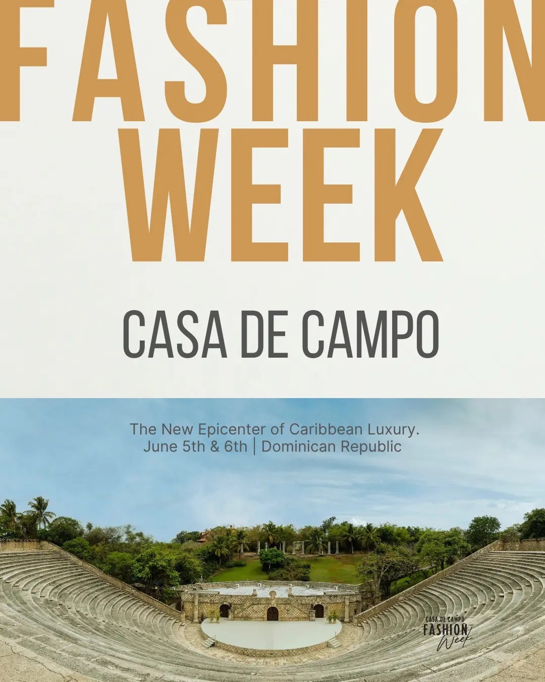 多米尼加奢华度假村 Casa de Campo Resort & Villas 推出首届 Casa de Campo 时装周